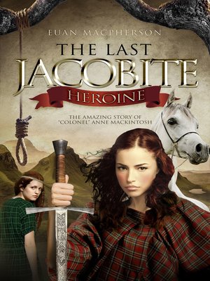 cover image of The Last Jacobite Heroine